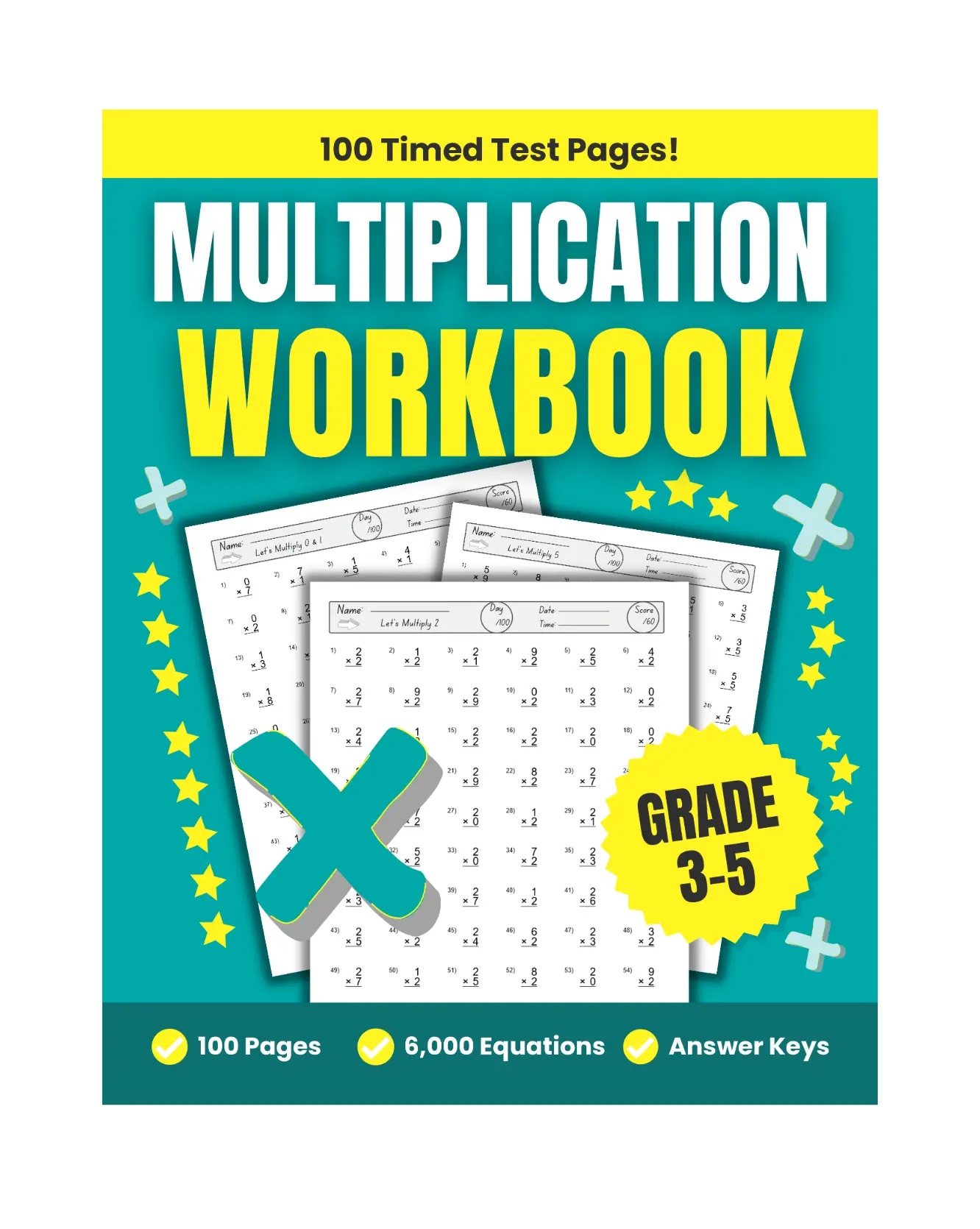 Multiplication Workbook for Grades 3-5: Math Timed Tests 100 Practice ...